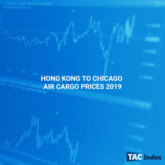 HONG KONG TO CHICAGO AIR CARGO PRICES 2019