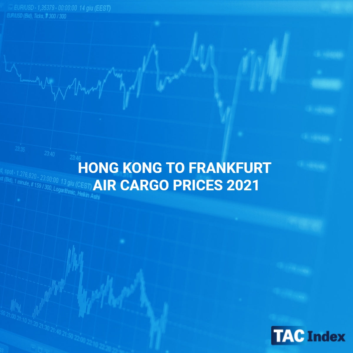 HONG KONG TO FRANKFURT AIR CARGO PRICES 2021