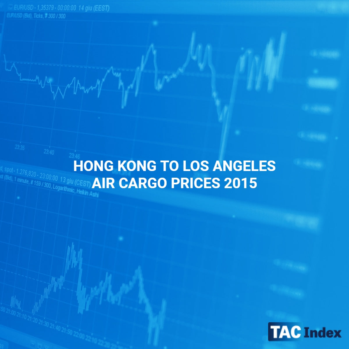 HONG KONG TO LOS ANGELES AIR CARGO PRICES 2015