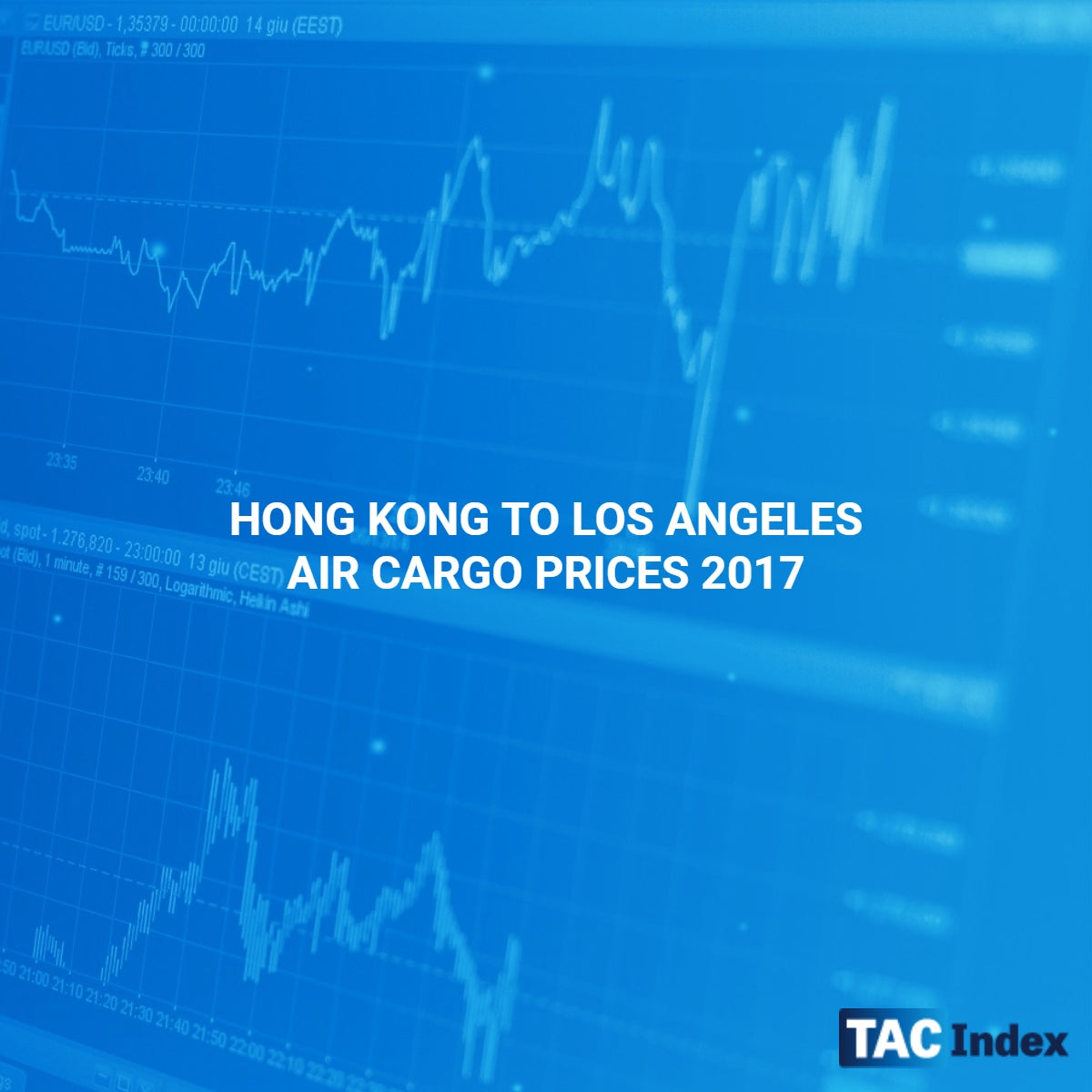 HONG KONG TO LOS ANGELES AIR CARGO PRICES 2017