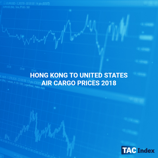 HONG KONG TO UNITED STATES AIR CARGO PRICES 2018