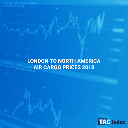 LONDON TO NORTH AMERICA AIR CARGO PRICES 2018