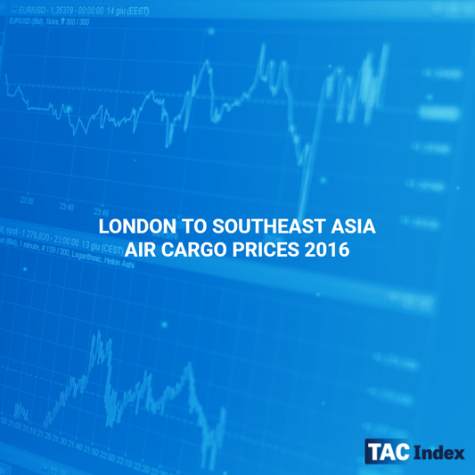 LONDON TO SOUTHEAST ASIA AIR CARGO PRICES 2016