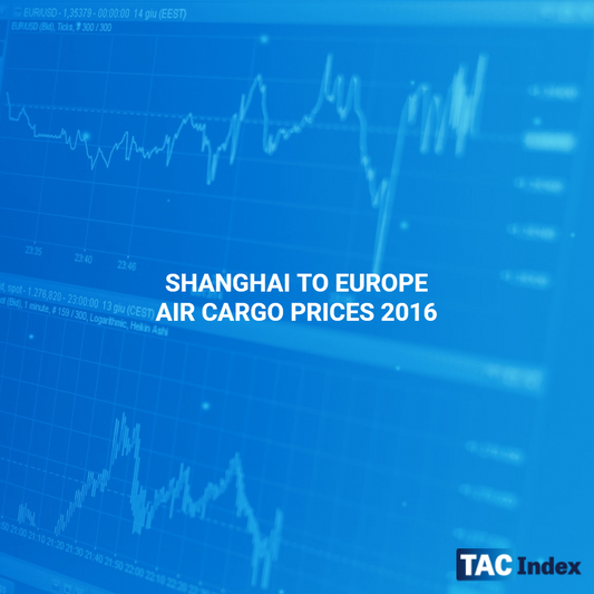 SHANGHAI TO EUROPE AIR CARGO PRICES 2016