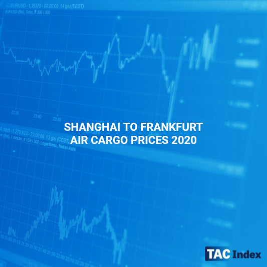 SHANGHAI TO FRANKFURT AIR CARGO PRICES 2020