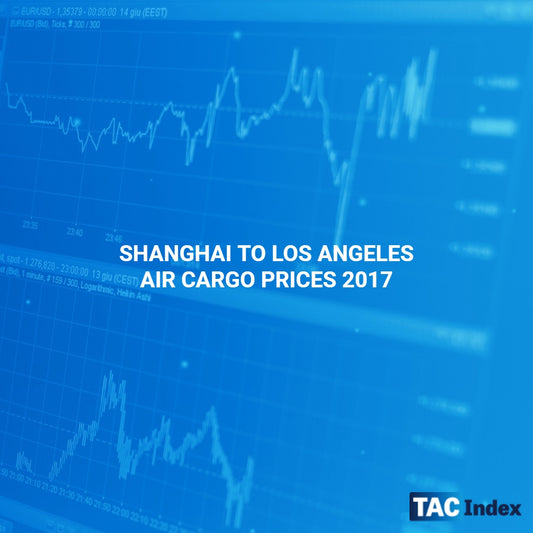 SHANGHAI TO LOS ANGELES AIR CARGO PRICES 2017