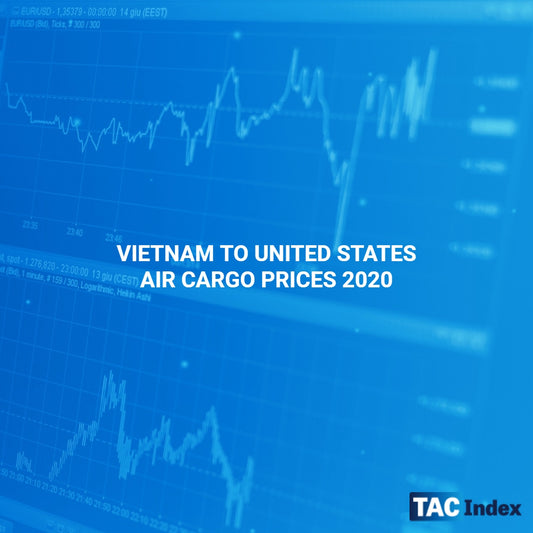 VIETNAM TO UNITED STATES AIR CARGO PRICES 2020